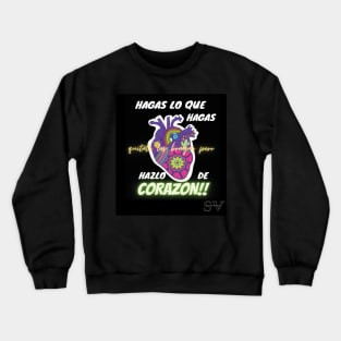 colorful heart and funny phrase Crewneck Sweatshirt